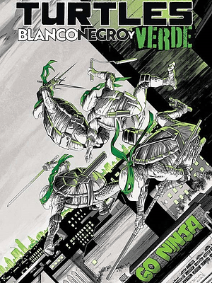 PREVENTA - TEENAGE MUTANT NINJA TURTLES: BLANCO, NEGRO Y VERDE