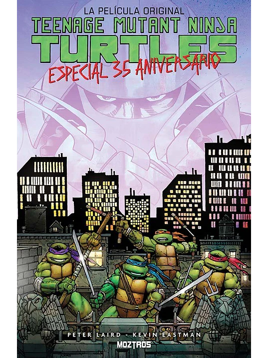 TEENAGE MUTANT NINJA TURTLES: LA PELÍCULA ORIGINAL – ESPECIAL 35 ANIVERSARIO 1