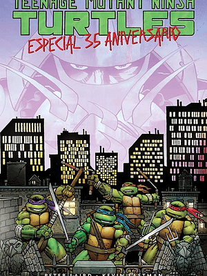 PREVENTA - TEENAGE MUTANT NINJA TURTLES: LA PELÍCULA ORIGINAL – ESPECIAL 35 ANIVERSARIO