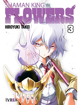 SHAMAN KING: FLOWERS 03