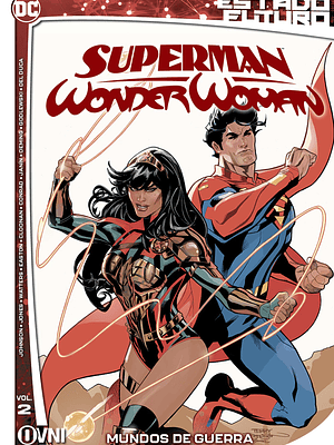 ESTADO FUTURO: SUPERMAN-WONDER WOMAN VOL. 02 - OVNIPRESS