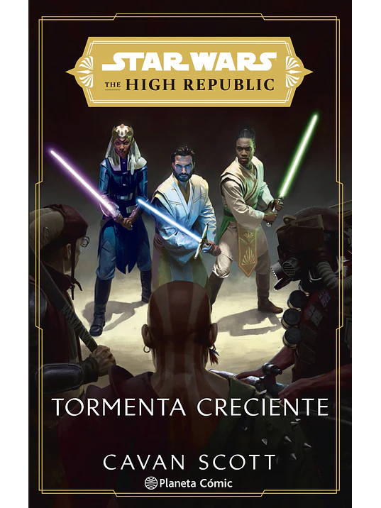 STAR WARS THE HIGH REPUBLIC TORMENTA CRECIENTE - PLANETA JUNIOR 1