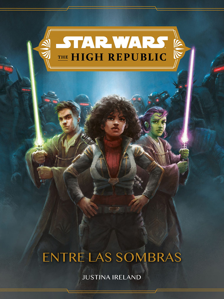 STAR WARS THE HIGH REPUBLIC ENTRE LAS SOMBRAS - PLANETA JUNIOR 1