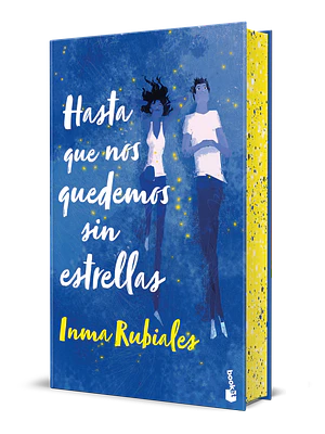 HASTA QUE NOS QUEDEMOS SIN ESTRELLAS QUE CONTAR. EDICIÓN CON CANTOS TINTADOS