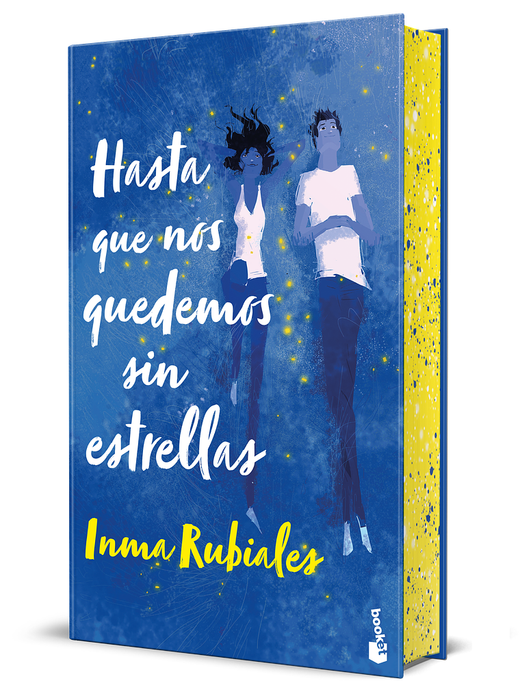 HASTA QUE NOS QUEDEMOS SIN ESTRELLAS QUE CONTAR. EDICIÓN CON CANTOS TINTADOS 1