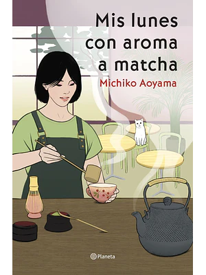 MIS LUNES CON AROMA A MATCHA