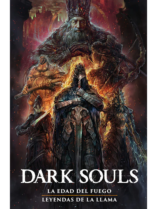 DARK SOULS 2: LA EDAD DEL FUEGO / LEYENDAS DE LA LLAMA 1