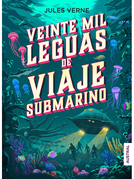 VEINTE MIL LEGUAS DE VIAJE SUBMARINO - AUSTRAL 1