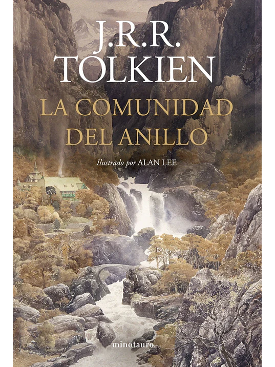 LA COMUNIDAD DEL ANILLO ILUSTRADO POR ALAN LEE 1