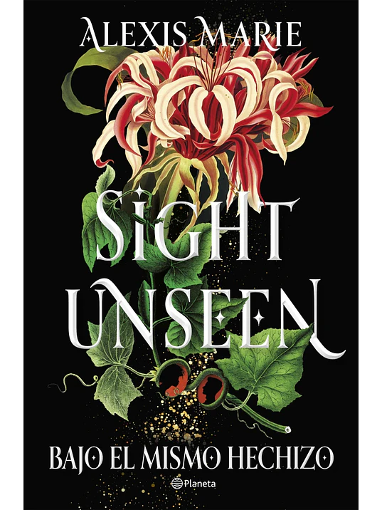 SIGHT UNSEEN BAJO EL MISMO HECHIZO 1