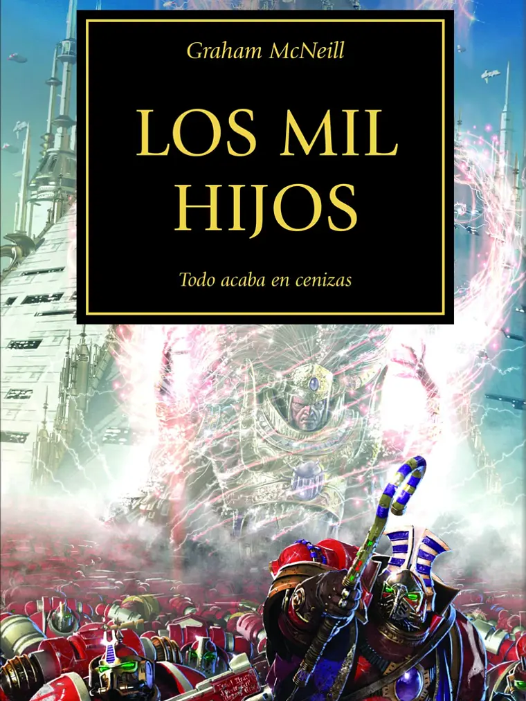 WARHAMMER 40.000. THE HORUS HERESY 12 - LOS MIL HIJOS 1