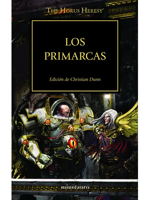 WARHAMMER 40.000. THE HORUS HERESY 20 - LOS PRIMARCAS