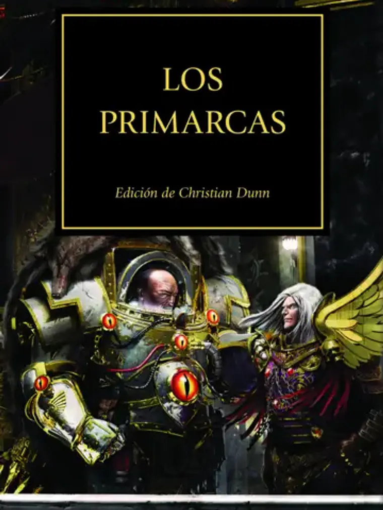 WARHAMMER 40.000. THE HORUS HERESY 20 - LOS PRIMARCAS 1