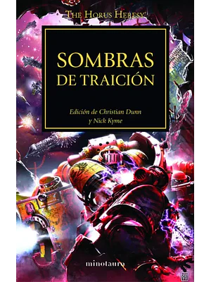 WARHAMMER 40.000. THE HORUS HERESY 22 - SOMBRAS DE TRAICION