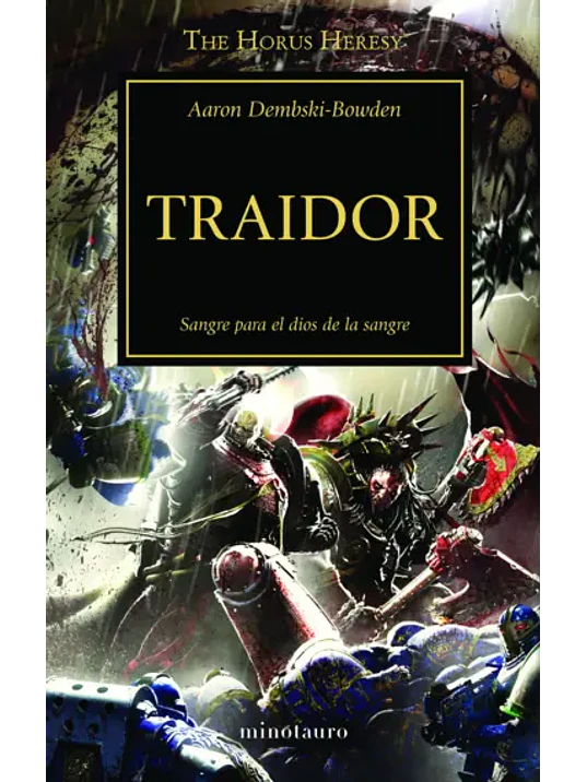 WARHAMMER 40.000. THE HORUS HERESY 24 - TRAIDOR 1