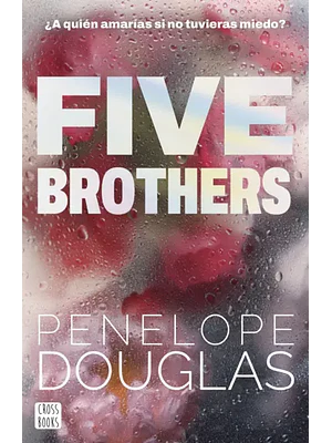 FIVE BROTHERS