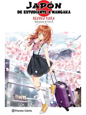 PLANETA MANGA: JAPÓN DE ESTUDIANTE A MANGAKA NOVELA - PLANETA
