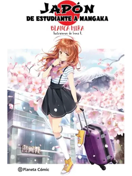 PLANETA MANGA: JAPÓN DE ESTUDIANTE A MANGAKA NOVELA - PLANETA 1