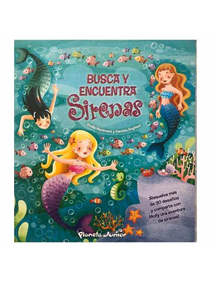BUSCA Y ENCUENTRA SIRENAS - PLANETA JUNIOR