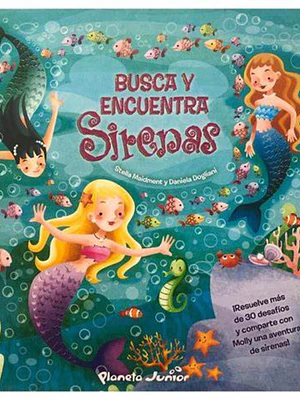 BUSCA Y ENCUENTRA SIRENAS - PLANETA JUNIOR