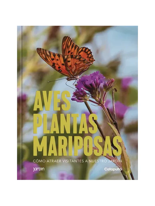 AVES, PLANTAS Y MARIPOSAS - CATAPULTA 1