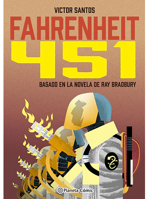 FAHRENHEIT 451 NOVELA GRÁFICA DE VICTOR SANTOS - PLANETA