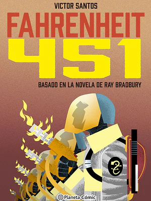 FAHRENHEIT 451 NOVELA GRÁFICA DE VICTOR SANTOS - PLANETA