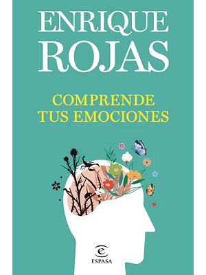 COMPRENDE TUS EMOCIONES - ESPASA