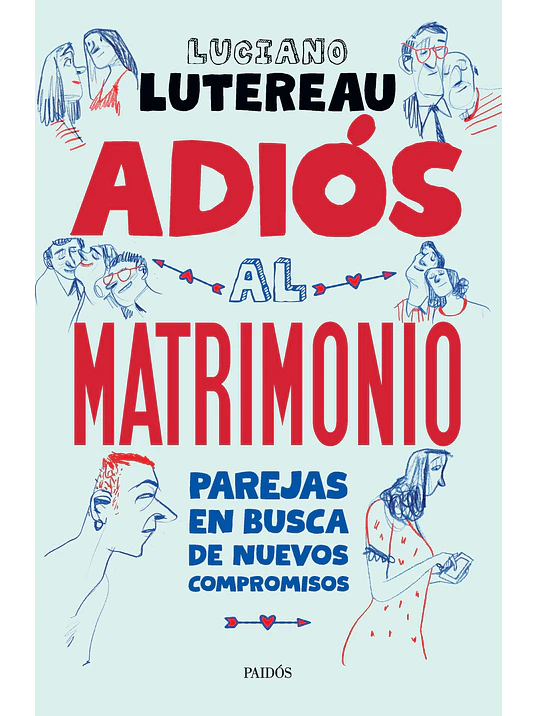 ADIOS AL MATRIMONIO - PAIDOS 1