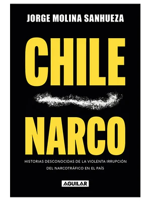 CHILE NARCO - AGUILAR
