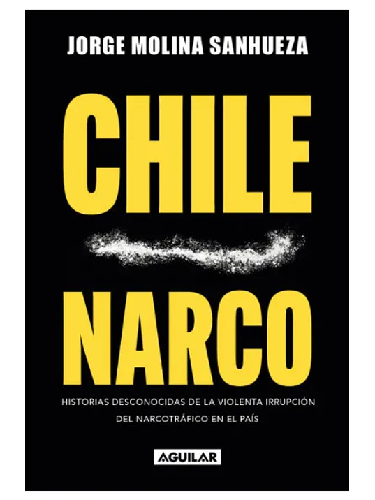 CHILE NARCO - AGUILAR 1