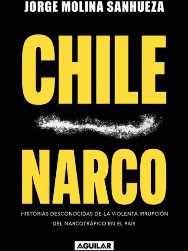 CHILE NARCO - AGUILAR 1