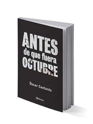 ANTES DE QUE FUERA OCTUBRE - PLANETA