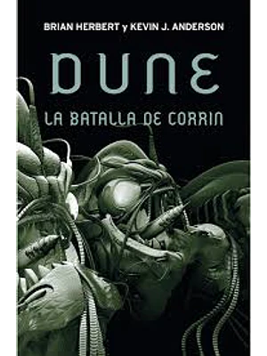 DUNE 03 LEYENDAS. LA BATALLA DE CORRIN - DEBOLSILLO