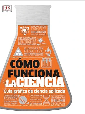 COMO FUNCIONA LA CIENCIA - DK