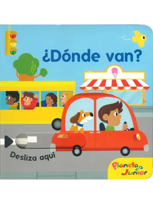 DÓNDE VAN - PLANETA JUNIOR 1