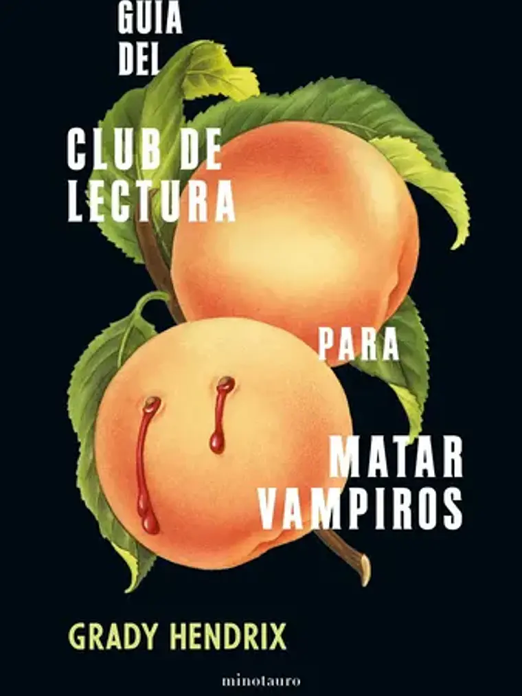 GUIA DEL CLUB DE LECTURA PARA MATAR VAMPIROS - MINOTAURO 1