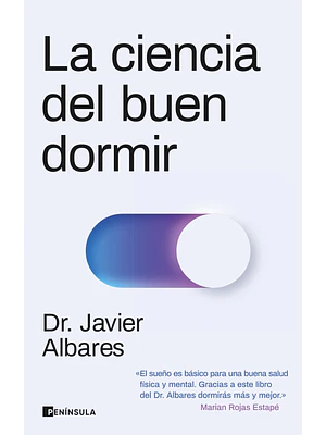 LA CIENCIA DEL BUEN DORMIR - PENINSULA