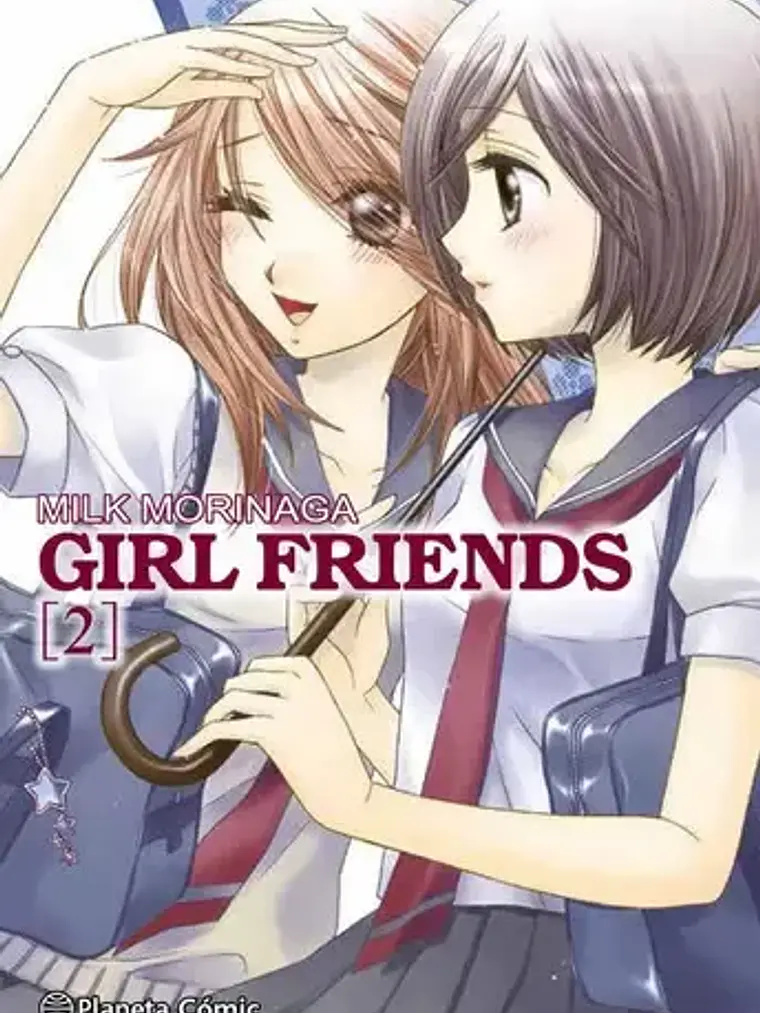 GIRL FRIENDS 02 - PLANETA 1