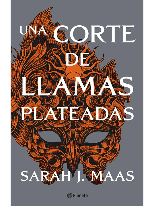UNA CORTE DE LLAMAS PLATEADAS - PLANETA 1