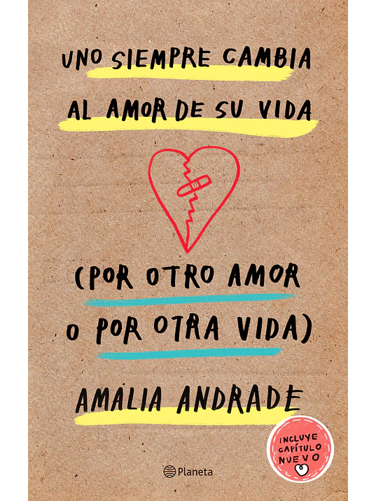 UNO SIEMPRE CAMBIA AL AMOR DE SU VIDA - PLANETA 1