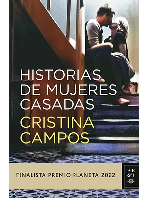 HISTORIAS DE MUJERES CASADAS - PLANETA