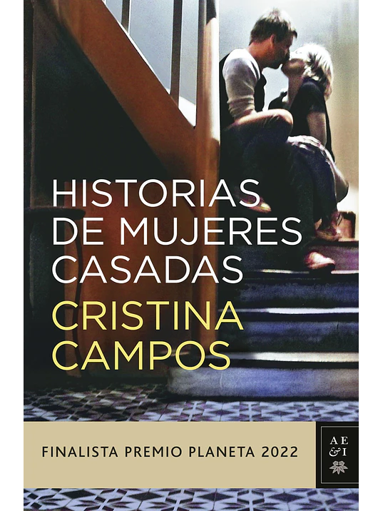 HISTORIAS DE MUJERES CASADAS - PLANETA 1