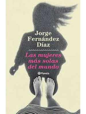 LAS MUJERES MS SOLAS DEL MUNDO - PLANETA