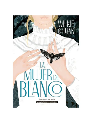 LA MUJER DE BLANCO - ALMA