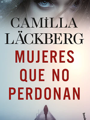 MUJERES QUE NO PERDONAN - BOOKET