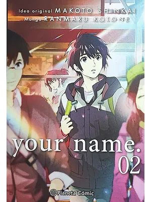 YOUR NAME 02 - PLANETA