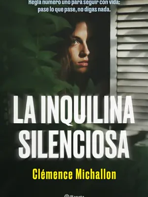 LA INQUILINA SILENCIOSA - PLANETA
