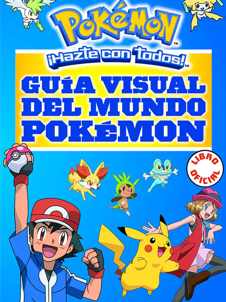 POKEMON. GUA VISUAL DEL MUNDO POKEMON - MONTENA 1