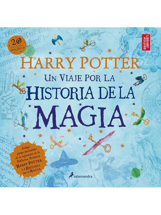 HARRY POTTER: UN VIAJE POR LA HISTORIA DE LA MAGIA - SALAMANDRA 1